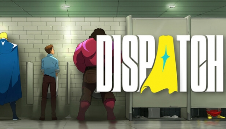 《Dispatch》试玩:超“成人”的派遣中心(图1) 《Dispatch》试玩:超“成人”的派遣中心(图1)